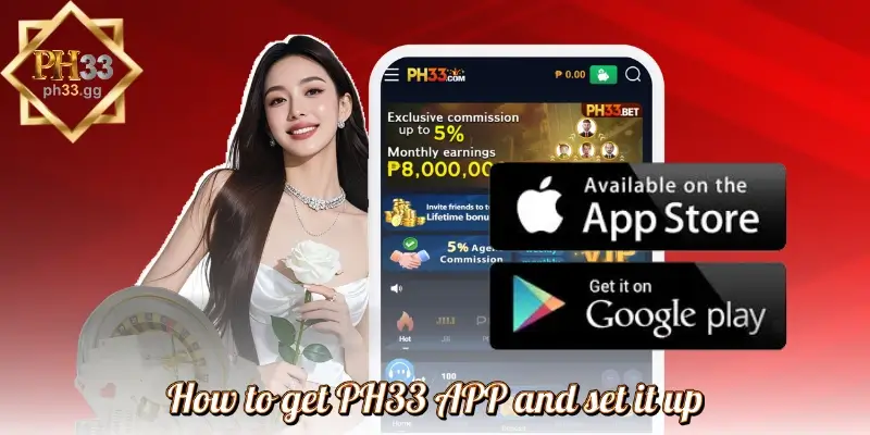 How to get PH33 APP and set it up