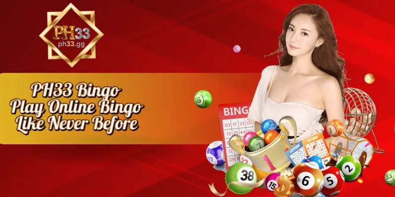 PH33 Bingo – Play Online Bingo Like Never Before