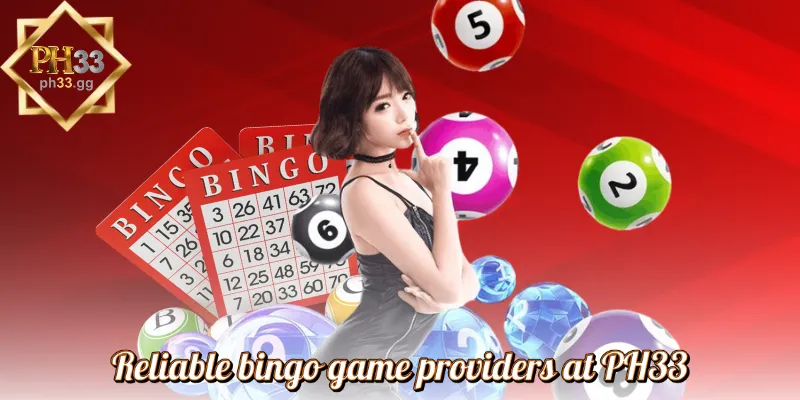 Reliable bingo game providers at PH33