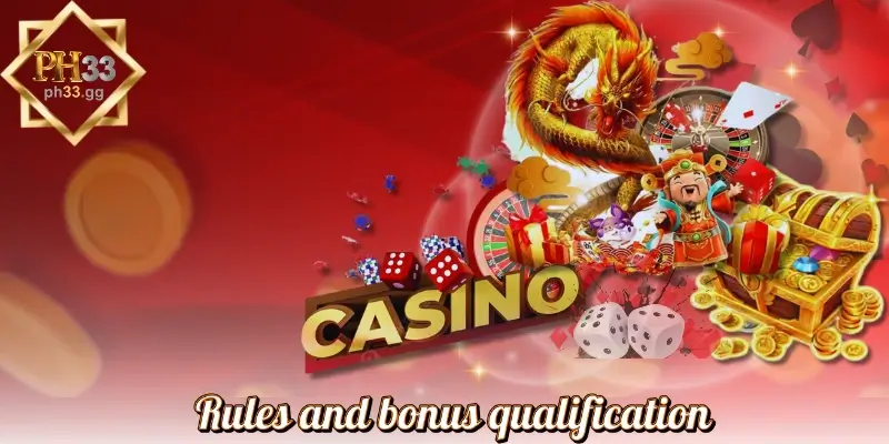 Rules and bonus qualification