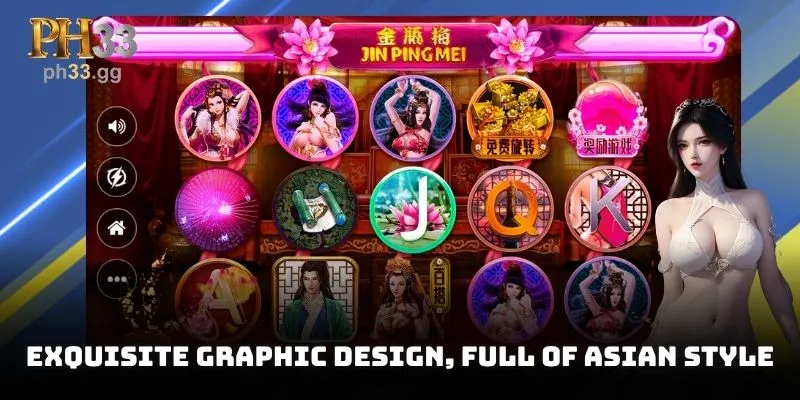Exquisite graphic design with full of Asian style in the game