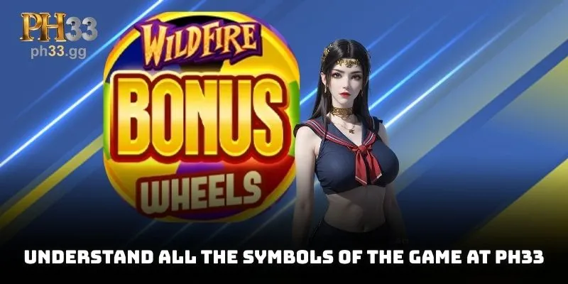 Understand all the symbols of the game at PH33