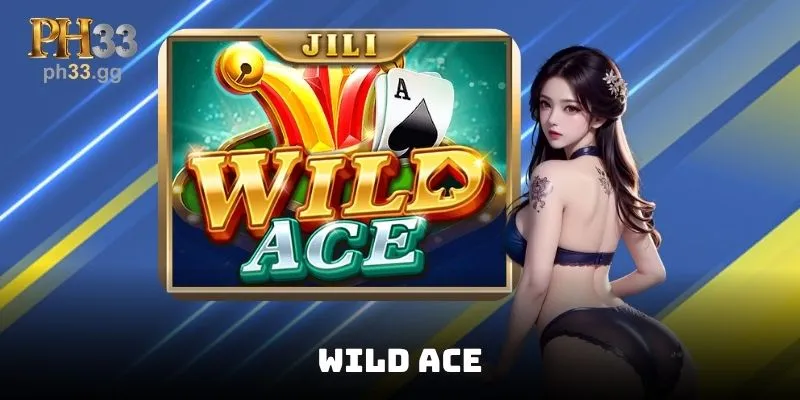 Wild Ace